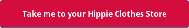 Take me to your hippie clothes store button